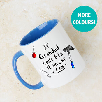 'If Grandad Can't Fix It, No One Can!' Mug, 2 of 11