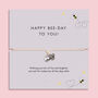 Happy Bee Birthday Bracelet, thumbnail 1 of 7