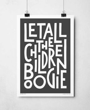 Let All The Children Boogie Print, 8 of 8