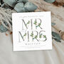 Personalised Mr And Mrs Wedding Day Card | Floral, thumbnail 4 of 6
