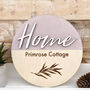 Wooden Circular Home Sign With Personalisation, thumbnail 1 of 7