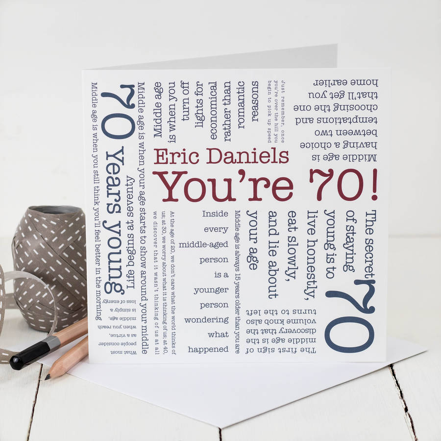 70th birthday card; 'you're 70!' quotes by coulson macleod ...