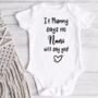 If Mummy Says No Auntie Will Say Yes Personalised Vest, thumbnail 2 of 7