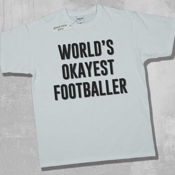 Personalised World's Okayest Etc T Shirt, 2 of 6