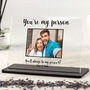 You're My Person Photo Gift Acrylic Plaque With Stand, thumbnail 1 of 2