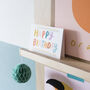 Happy Birthday Colourful Card, thumbnail 3 of 3
