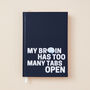 My Brain Has Too Many Tabs Open | Hardback A5 Lined Notebook In Blue, thumbnail 1 of 5