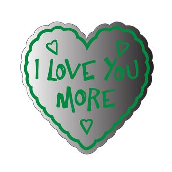 I Love You More Heart Shaped Mirror, 8 of 9