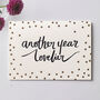 'Another Year Lovelier' Letterpress Birthday Card, thumbnail 1 of 2