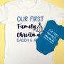 Our First Family Christmas T Shirt Set, thumbnail 4 of 10