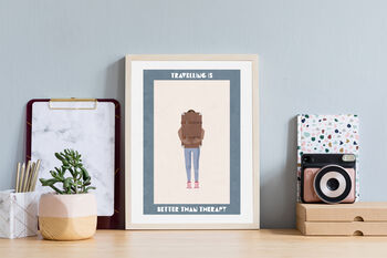 Travel Is Better Than Therpay Modern Wall Art Print, 3 of 6