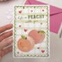 Cute Valentine Card With Peach Pun For Wife Or Girlfriend, thumbnail 4 of 4