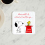 Personalised Snoopy Friend Like You Gift Coaster, thumbnail 2 of 3