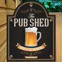 Pub Shed Personalised Home Pub Sign / Man Cave Sign, thumbnail 1 of 8