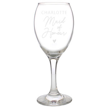 Personalised Maid Of Honour Wine Glass, 4 of 4