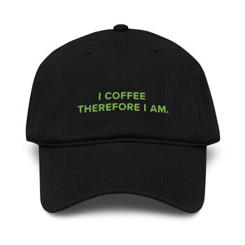 I Coffee Therefore I Am. Cotton Embroidered Cap, 5 of 12