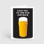 Funny Pub Love Beer Birthday Card For Him Her, thumbnail 1 of 2