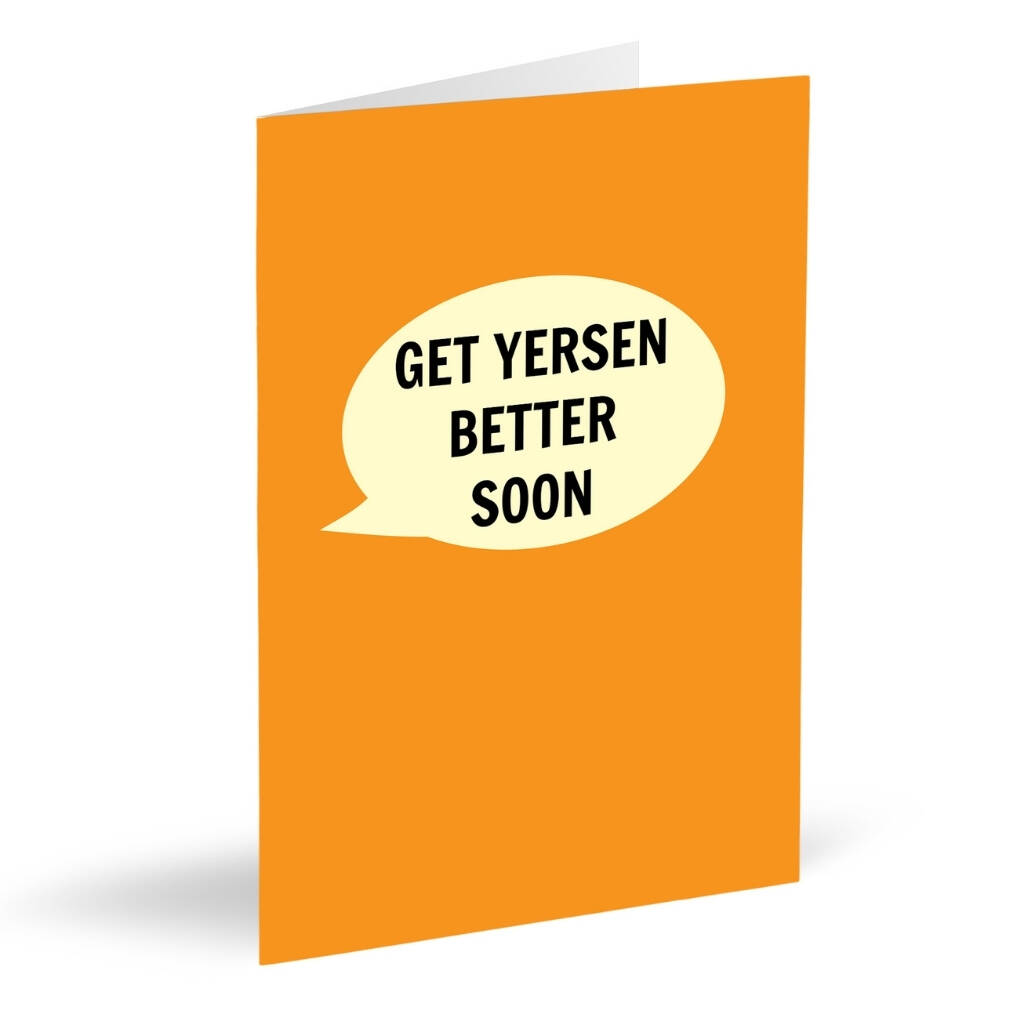 get-yersen-better-soon-card-by-dialectable-notonthehighstreet