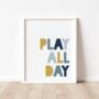 Play All Day Print, thumbnail 1 of 7