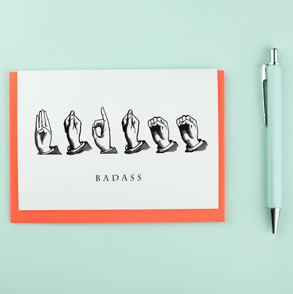 Badass Sign Language Card