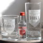 Personalised 'Vodka O Clock' Etched Glass, thumbnail 4 of 4