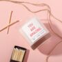 You Are Amazing Candle Gift For Her Bestie, thumbnail 1 of 6