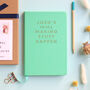 'Making Stuff Happen' Personalised Planning Notebook, thumbnail 5 of 12