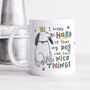 I Work Hard For My Dog Mug, thumbnail 1 of 4