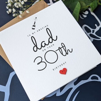 30th Birthday Card For Special Dad, Personalised Card, 3 of 4