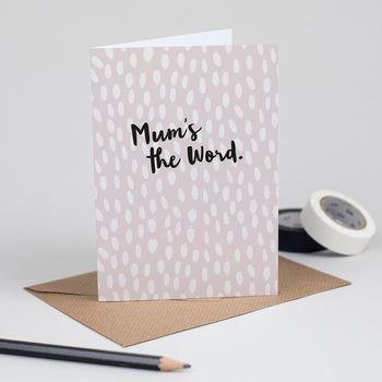 Mother's Day Card 'Mums The Word', 4 of 4
