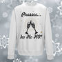 Prosecc Ho Ho Ho! Ladies Christmas Sweatshirt Jumper, thumbnail 4 of 7