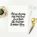 All Our Dreams Can Come True Print By Izzy &amp; Pop | notonthehighstreet.com