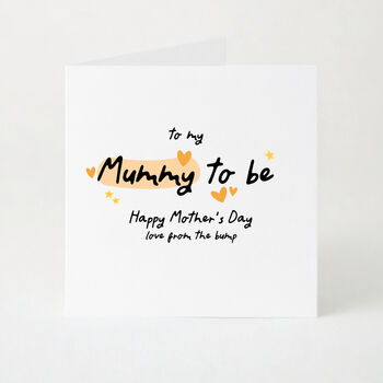Mummy To Be Mother’s Day Card From The Bump, 2 of 6