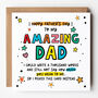 Amazing Dad Father's Day Card, thumbnail 1 of 4