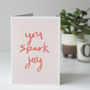 You Spark Joy Hand Lettered Card, thumbnail 1 of 3
