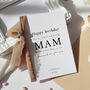 Personalised Luxury Birthday Card For Mam Handmade Mum Birthday Card, thumbnail 1 of 4