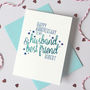 Personalised Husband/Wife Best Friend Anniversary Card, thumbnail 2 of 4