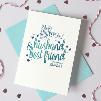 Personalised Husband/Wife Best Friend Anniversary Card, 2 of 4