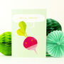 Personalised Radish Greetings Card, thumbnail 1 of 4