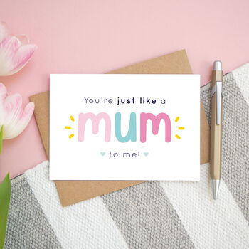 'Just Like A Mum To Me' Card, 4 of 9