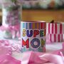 Super Mom Mug – Mother's Day Gift, Gift For Her, thumbnail 1 of 8