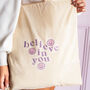 Believe In You Tote Bag, thumbnail 1 of 1