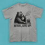 Never, Give Up Bear T Shirt, thumbnail 4 of 8