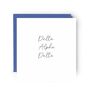 Phonetic Dad Card – Delta Alpha Delta | Father’s Day Or Birthday Aviation Card, thumbnail 1 of 5
