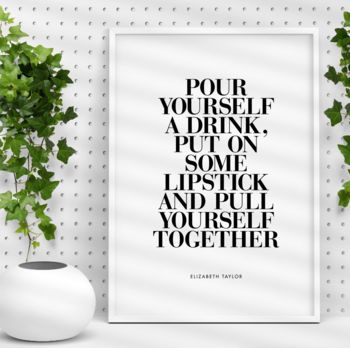 'Put On Some Lipstick' Black White Typography Quote, 2 of 4