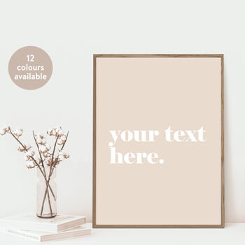 Custom Personalised Text Quote Art Print, 2 of 4