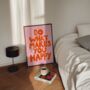 Do What Makes You Happy Positive Quote Print, thumbnail 1 of 6