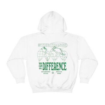'Be The Change' Retro Style Environmental Hoodie, 10 of 12