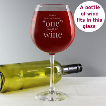 Personalised 'One Glass' Whole Bottle Of Wine Glass, 2 of 5