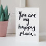 You Are My Happy Place Valentines Day Card, thumbnail 1 of 2